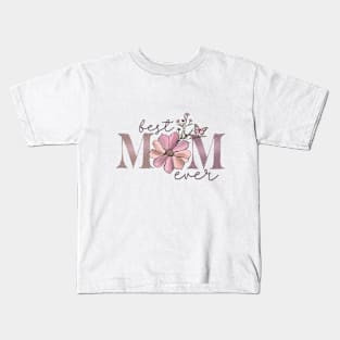 Best Mom Ever Boho Floral Kids T-Shirt